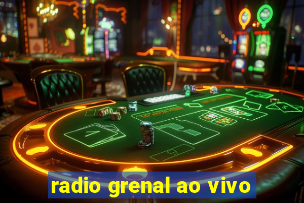 radio grenal ao vivo